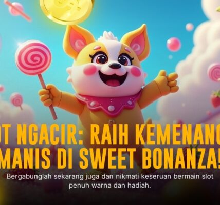Menaklukkan Sensasi Slot Pragmatic Play Sweet Bonanza