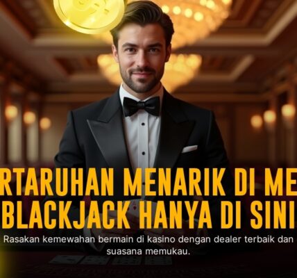 Mengupas Tuntas Blackjack Live Casino Evolution Gaming
